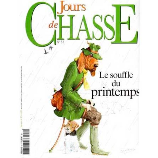 Our property in “Jour de Chasse”
